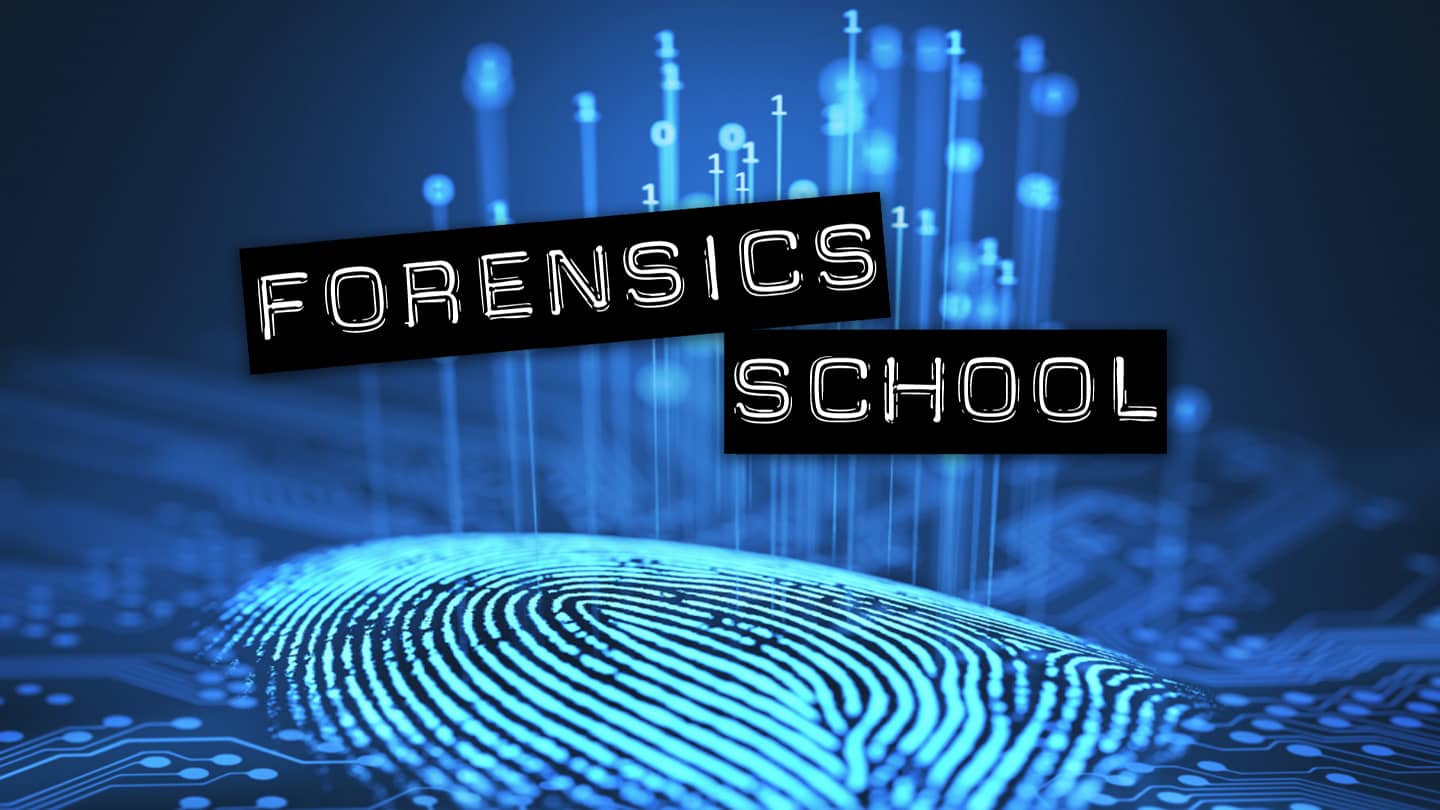 FORENSICS SCHOOL