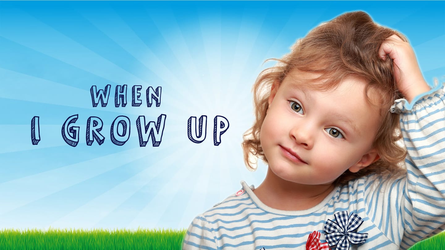 WHEN-I-GROW-UP-home